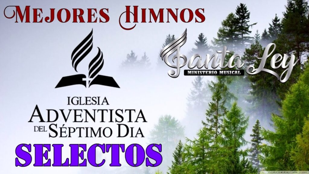 Qué son los himnos de los Adventistas del Séptimo Día y su significado