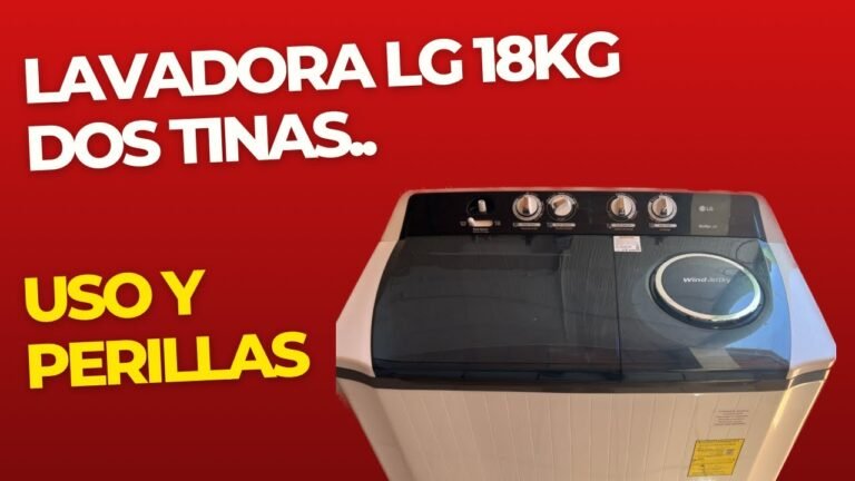 Cómo elegir la mejor lavadora LG de dos tinas para tu hogar 9 lavadora lg de dos tinas en uso